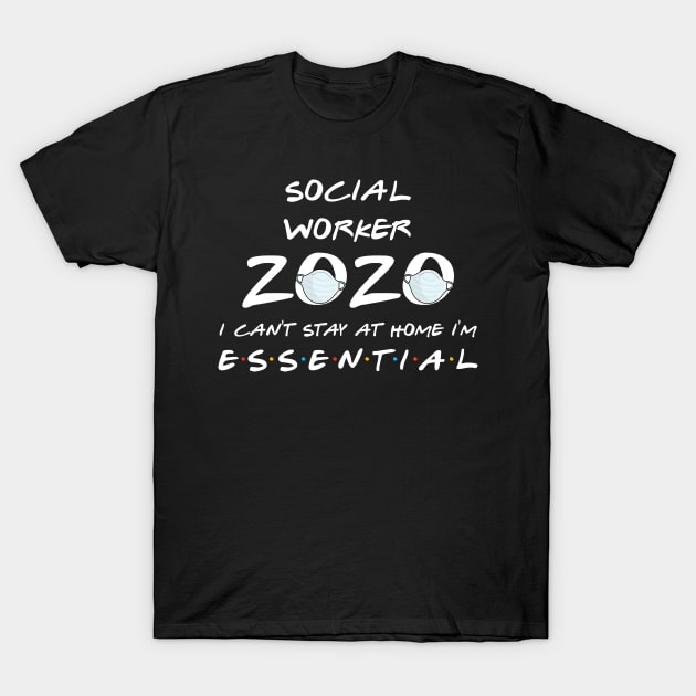 Social Worker 2020 Quarantine Gift T-Shirt by llama_chill_art